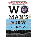 Woman's View From a Porthole
