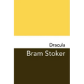 Dracula: Original and Unabridged