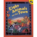 Eight Animals on the Town