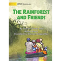 The Rainforest and Friends
