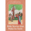 Bible Stories that Make Us Smile
