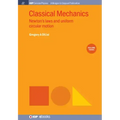 Classical Mechanics, Volume 3: Newton's Laws and Uniform Circular Motion