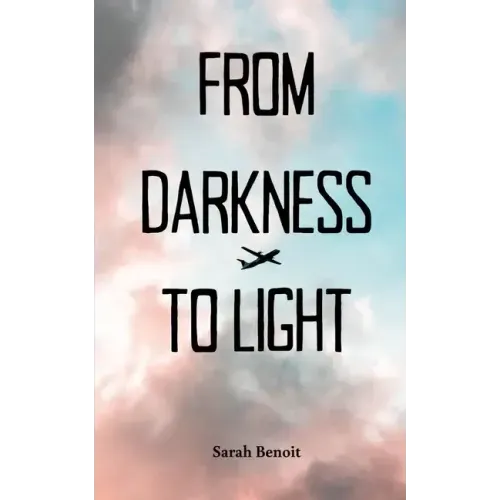 From Darkness to Light