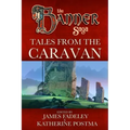 Banner Saga: Tales from the Caravan
