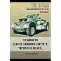 TM 9-741 Staghound Medium Armored Car T17E1 Technical Manual