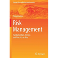 Risk Management: Fundamentals, Theory, and Practice in Asia