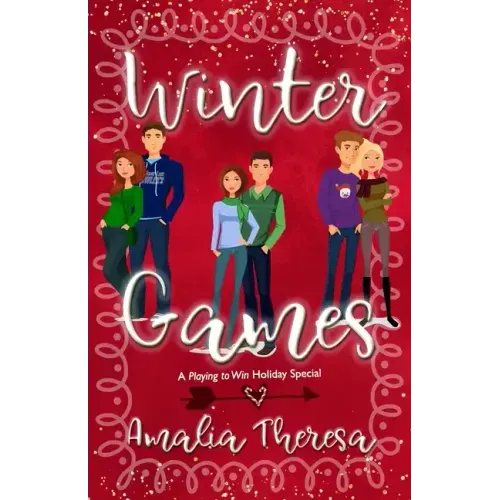 Winter Games: A Playing to Win Holiday Special