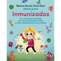 Inmunizados / Immunized
