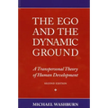 The Ego and the Dynamic Ground