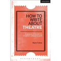 How to Write About Theatre
