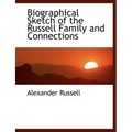 Biographical Sketch of the Russell Family and Connections