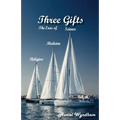 Three Gifts: The Eras of Science, Medicine, Religion