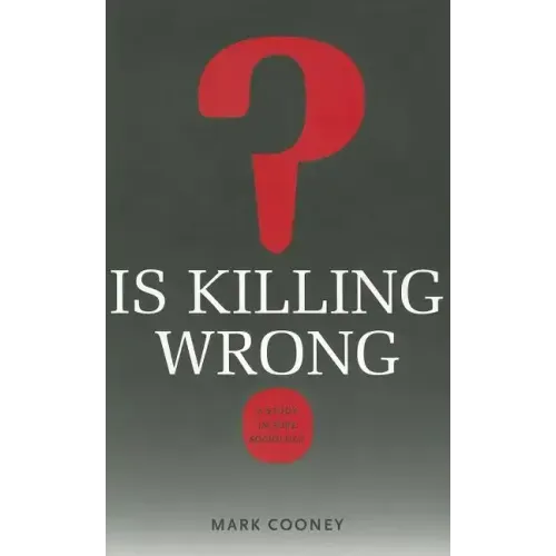 Is Killing Wrong?: A Study in Pure Sociology