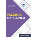 Flexbox Explained: Your Step-by-Step Guide to Flexbox