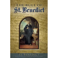 The Rule of St. Benedict