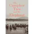 The Camphor Tree and the Elephant: Religion and Ecological Change in Maritime Southeast Asia