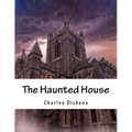 The Haunted House