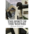 The Spirit of the Waynes