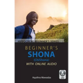 Beginner's Shona (Chishona) with Online Audio