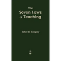 The Seven Laws of Teaching