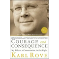 Courage and Consequence