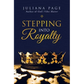 Stepping into Royalty