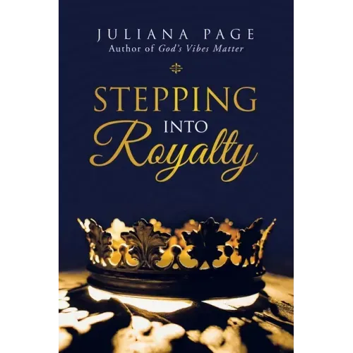 Stepping into Royalty