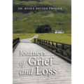 Journeys of Grief and Loss