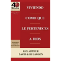 Viviendo Como Que Le Perteneces a Dios / Living Like You Belong to God (40 Minute Bible Studies)