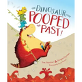 The Dinosaur That Pooped the Past!