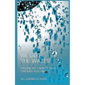 We Got the Water: Tracing My Family's Path Through Auschwitz