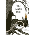 The Mafia Rats