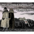 The Glorious Nosebleed: Fifth Alphabet