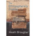 The Ethnosphere's Duality