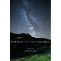 Prayers to the Universe