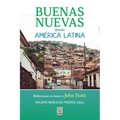 Buenas Nuevas Desde América Latina
