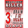 Deadliest Killer Sudoku: Test your BRAIN and IQ with these INSANE puzzles
