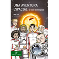Una Aventura Espacial:: El Vuelo de Mariposa