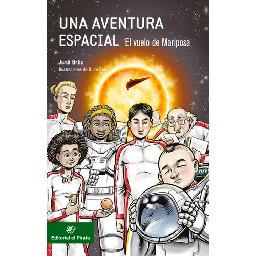 Una Aventura Espacial:: El Vuelo de Mariposa