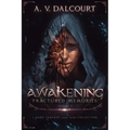 Awakening Fractured Memories Volume 01