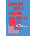 An Integrated Approach to Character Education