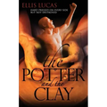 The Potter and the Clay: Hard Pressed on Every Side but Not Destroyed