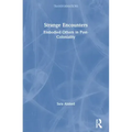 Strange Encounters: Embodied Others in Post-Coloniality
