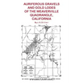 Auriferous Gravels and Gold Lodes of the Weaverville Quadrangle, California