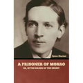 A Prisoner of Morro; Or, In the Hands of the Enemy