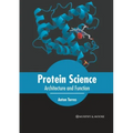 Protein Science: Architecture and Function