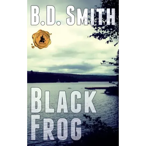 Black Frog: A Fast-Paced Murder Thriller
