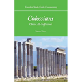 Founders Study Guide Commentary: Colossians: Christ All-Sufficient