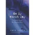 On My Worst Day: The Narrative Changes When Redemption Enters In