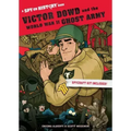 Victor Dowd and the World War II Ghost Army: A Spy on History Book